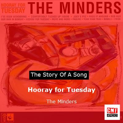 Hooray for Tuesday – The Minders