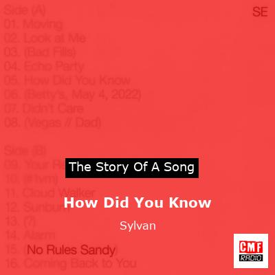 How Did You Know – Sylvan