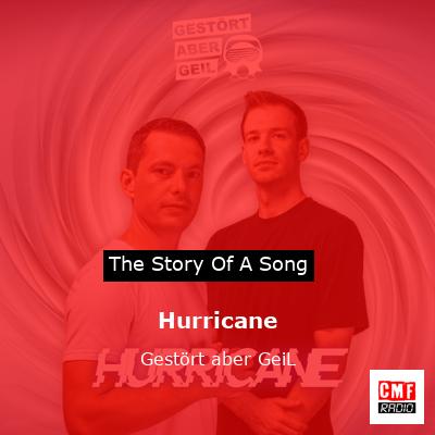 Hurricane – Gestört aber GeiL
