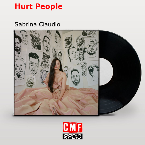 Hurt People – Sabrina Claudio