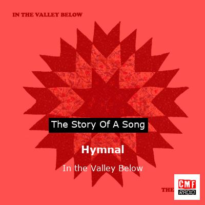 Hymnal – In the Valley Below