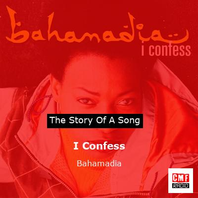 I Confess – Bahamadia