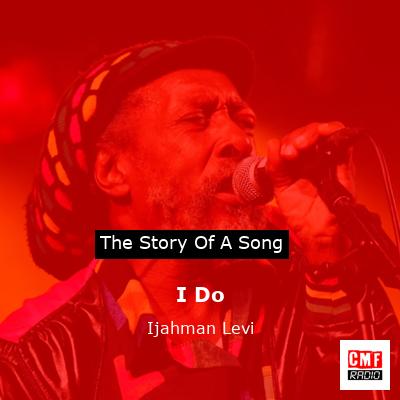 I Do – Ijahman Levi