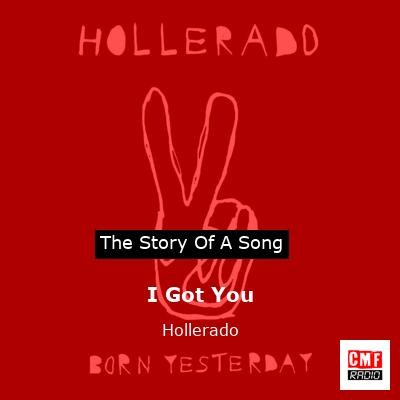I Got You – Hollerado