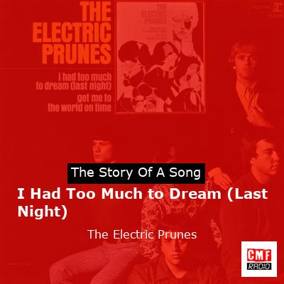 I Had Too Much to Dream (Last Night) – The Electric Prunes