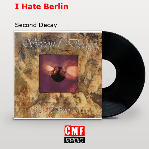 final cover I Hate Berlin Second Decay