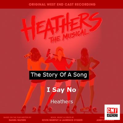 I Say No – Heathers
