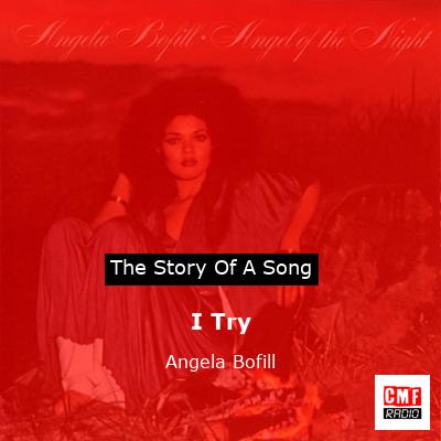 I Try – Angela Bofill