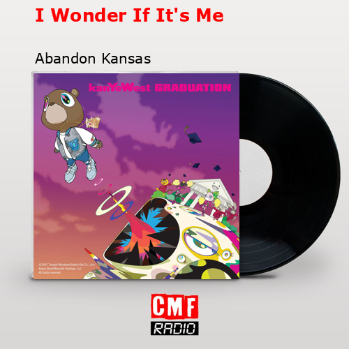 I Wonder If It’s Me – Abandon Kansas