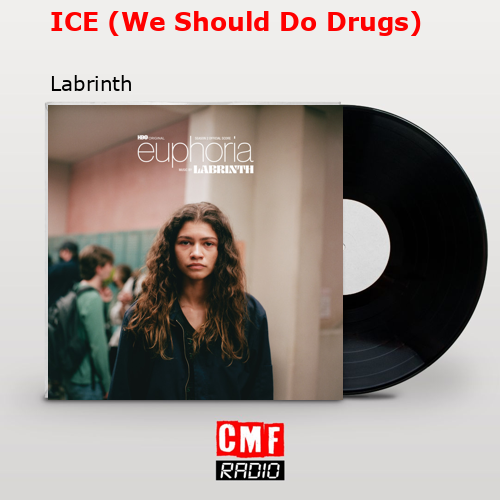 ICE (We Should Do Drugs) – Labrinth