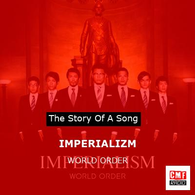 IMPERIALIZM – WORLD ORDER