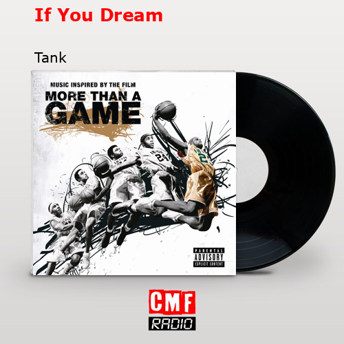 If You Dream – Tank