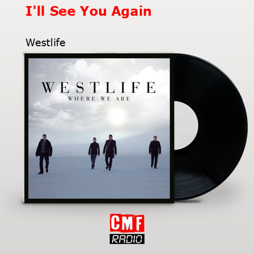 final cover Ill See You Again Westlife