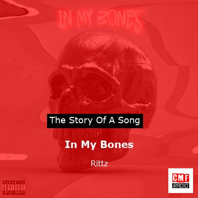 In My Bones – Rittz