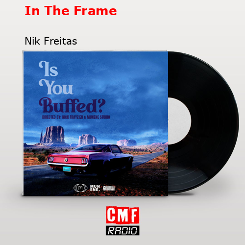 final cover In The Frame Nik Freitas