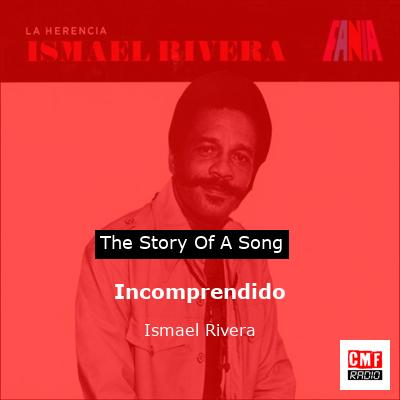 Incomprendido – Ismael Rivera