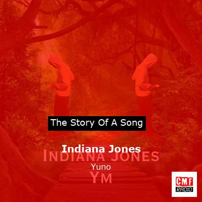 Indiana Jones – Yuno