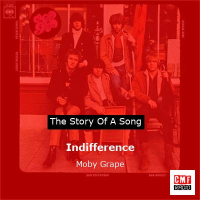 Indifference – Moby Grape