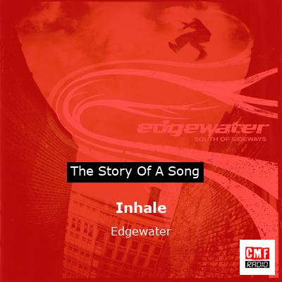Inhale – Edgewater