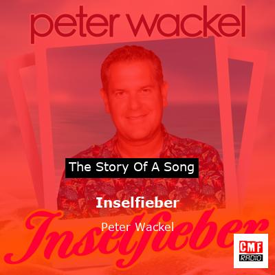 Inselfieber – Peter Wackel