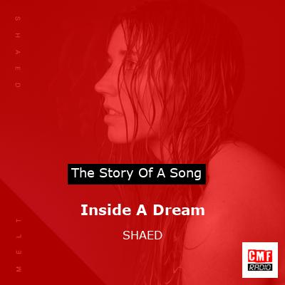 Inside A Dream – SHAED
