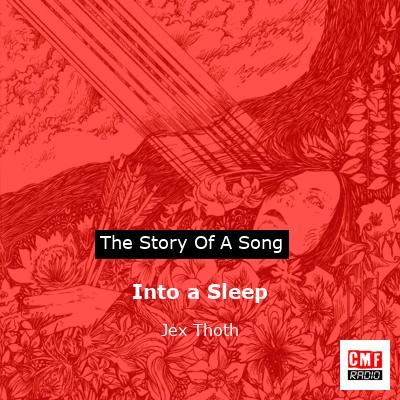 Into a Sleep – Jex Thoth