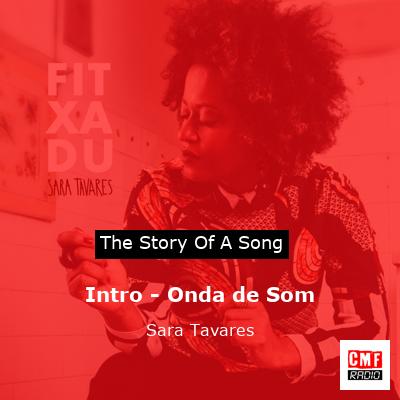 Intro – Onda de Som – Sara Tavares