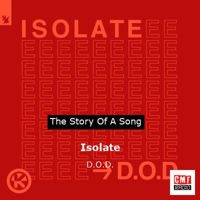 Isolate – D.O.D.