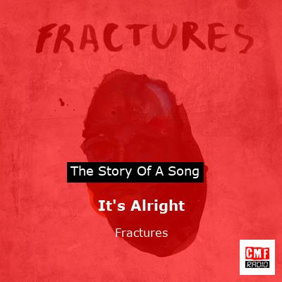 final cover Its Alright Fractures
