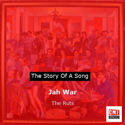 Jah War – The Ruts