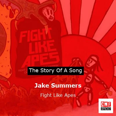 Jake Summers – Fight Like Apes