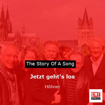 Jetzt geht’s los – Höhner