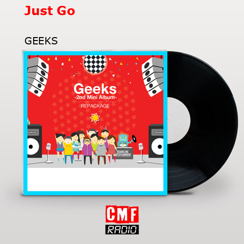 Just Go – GEEKS