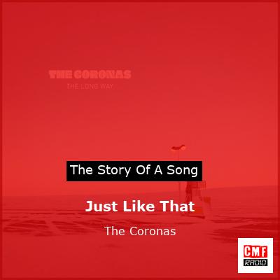 Just Like That – The Coronas