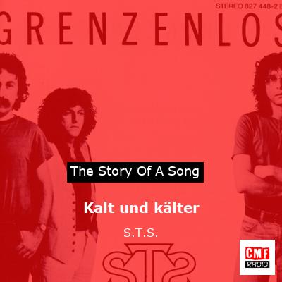 Kalt und kälter – S.T.S.
