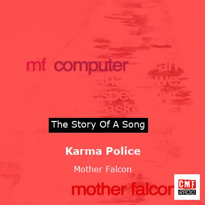 Karma Police – Mother Falcon