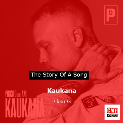Kaukana – Pikku G