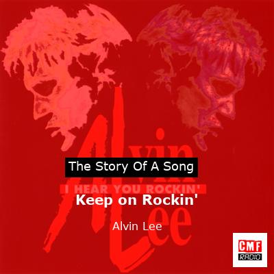 Keep on Rockin’ – Alvin Lee