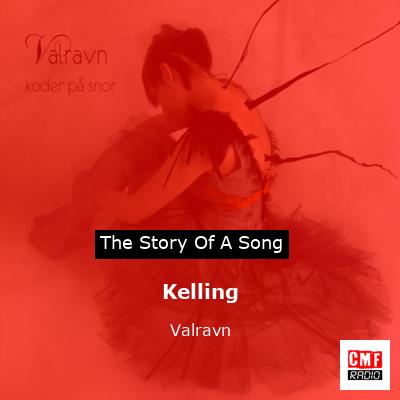 Kelling – Valravn