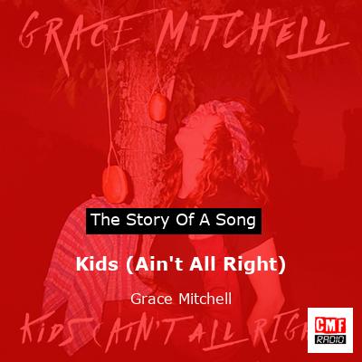 final cover Kids Aint All Right Grace Mitchell