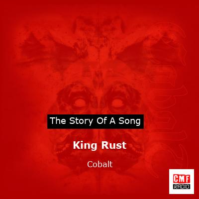 King Rust – Cobalt