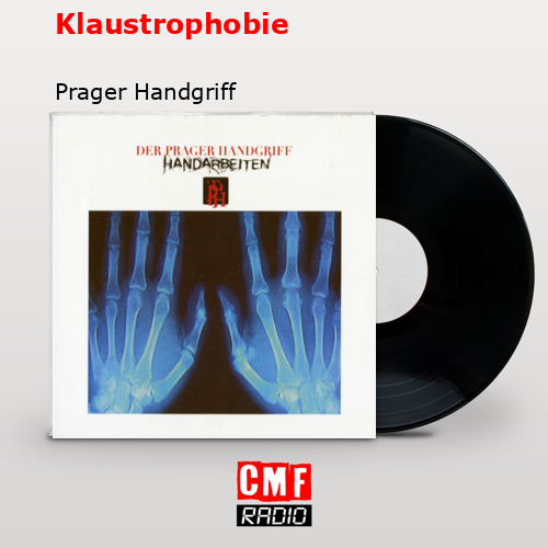 Klaustrophobie – Prager Handgriff