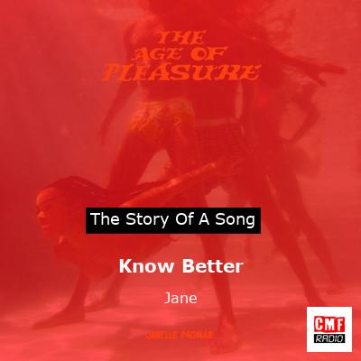 Know Better – Jane