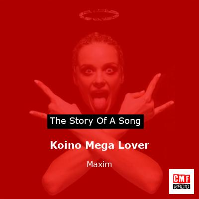 Koino Mega Lover – Maxim