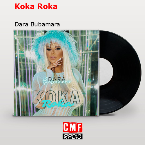 Koka Roka – Dara Bubamara