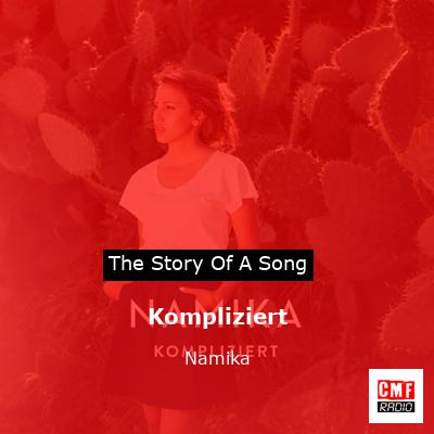 Kompliziert – Namika