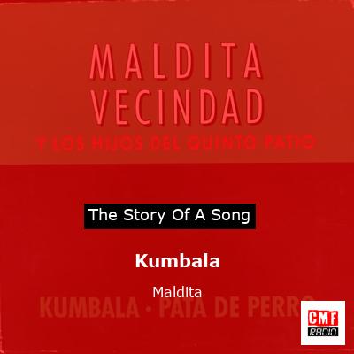 Kumbala – Maldita