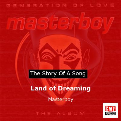 Land of Dreaming – Masterboy