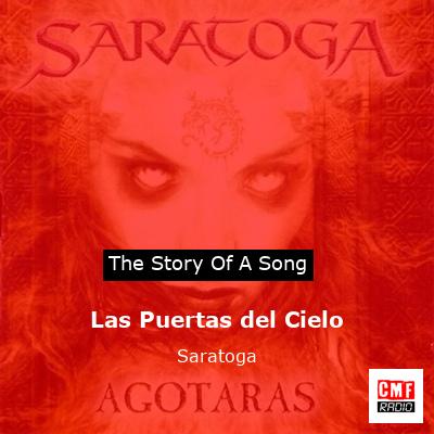 Las Puertas del Cielo – Saratoga