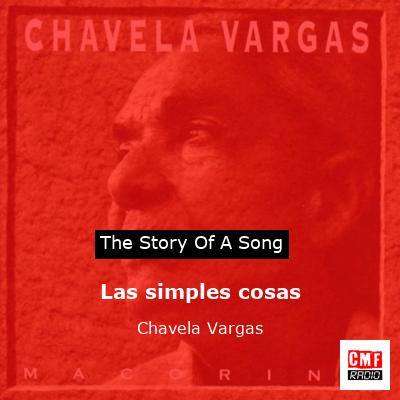 Las simples cosas – Chavela Vargas